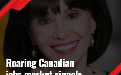 Roaring Canadian jobs market signals economic rebound